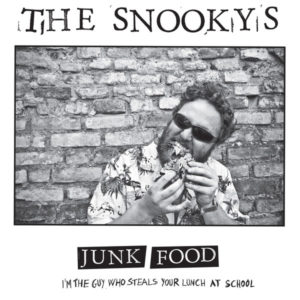 The Snookys ‎– Junk Food