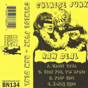 Chinese Junk - Raw Deal