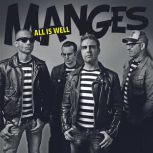 The Manges - All Is Well