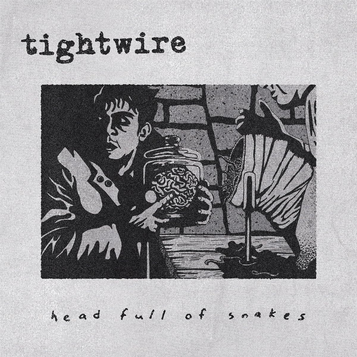 Tightwire - Head Full Of Snakes
